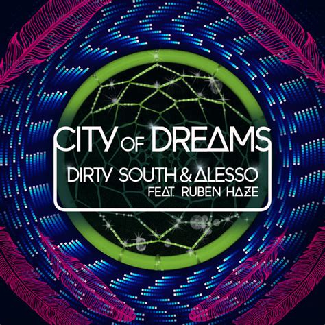 alesso city of dreams lyrics|DIRTY SOUTH & ALESSO .